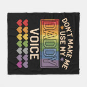 Lass mich nicht Daddy Voice Gay Rainbow Pride benu Fleecedecke (Vorderseite (Horizontal))