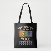 Lass mich nicht Daddy Voice Gay Rainbow Pride benu Tasche (Vorderseite)