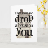 Lass mich nicht ein Haus auf deiner witzigen Hexe  Karte (Gelbe Blume)