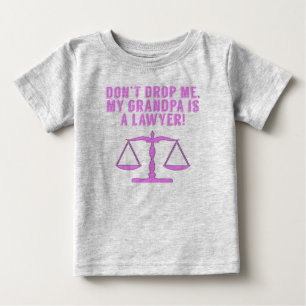 Lass mich nicht fallen, mein Opa ist ein Anwalt Baby T-shirt