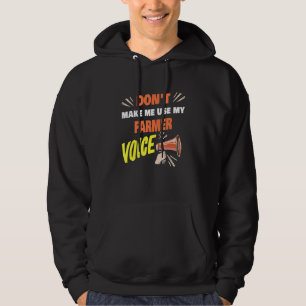 Lass mich nicht mein Bauer Voice Bauer Sprichwort Hoodie
