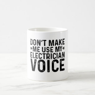 Lass mich nicht meine elektrische Stimme benutzen Kaffeetasse