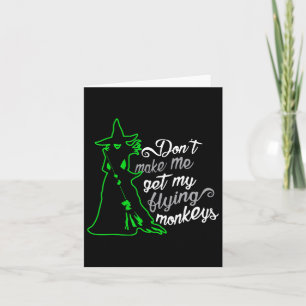 Lass mich nicht meine fliegenden Affen holen  Karte