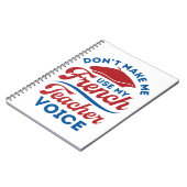 Lass mich nicht meine Französischlehrerin-Stimme b Notizblock (Linke Seite)