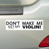 Lass mich nicht meine Violine bekommen Autoaufkleber (Auf Auto)