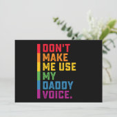 Lass mich nicht meinen Daddy Voice Funny Gay LGBTQ Einladung (Stehend Vorderseite)