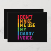 Lass mich nicht meinen Daddy Voice Funny Gay LGBTQ Postkarte (Vorne/Hinten)
