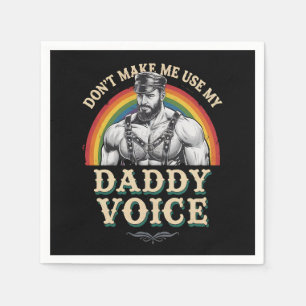 Lass mich nicht meinen Daddy Voice Gay LGBTQ benut Serviette