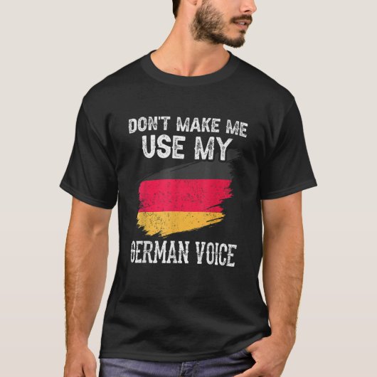 Lass mich nicht meinen Deutsch-Sprachlehrer verwen T-Shirt (Vorderseite)