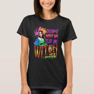 Lass mich nicht meinen Hexenschalter umlegen Hallo T-Shirt