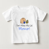 Lass mich nicht Mormor anrufen Baby T-shirt (Vorderseite)