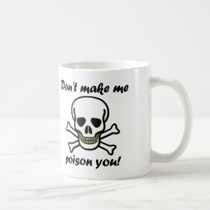 Lass mich nicht vergiften, lustiger Becher oder Re Kaffeetasse