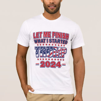 Lass mir, das, was ich begonnen habe, zu beenden - T-Shirt
