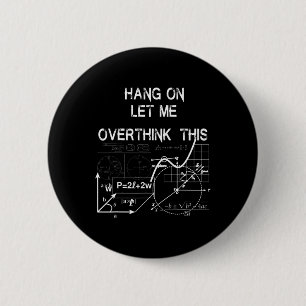 lass mir, das wieder zu Mathematik zu überdenken Button