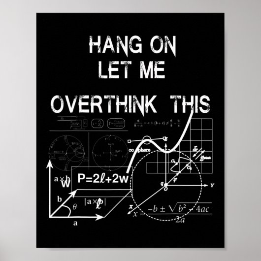 lass mir, das wieder zu Mathematik zu überdenken Poster (Vorne)