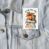 Lass mir, dass ich es dir sage... button (Insitu)