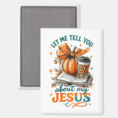 Lass mir, dass ich es dir sage... magnet (Vorderseite/Rückseite)