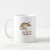 lass mir, diesen Kaffee zu überdenken Kaffeetasse (Links)