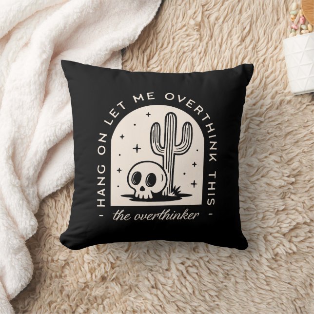 Lass mir, diesen Überdenker zu überdenken Kissen (Decke)