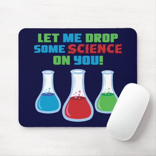 Lass mir, dir etwas Wissenschaft zu überlassen Mousepad (Mit Mouse)