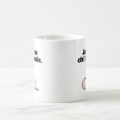 Lass mir eine Weile Kill. Funny Chicken Kaffeetasse (Mittel)