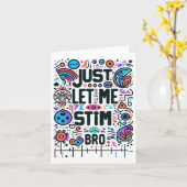 Lass mir einfach Stim Bro Autismus Bewusstsein Karte (Gelbe Blume)