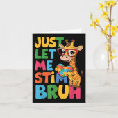 Lass mir einfach Stim Bro Boys Autistic Giraffe Au Karte (Gelbe Blume)