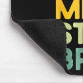 Lass mir einfach Stim Bro Funny Autismus Bewusstse Mousepad (Ecke)