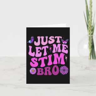 Lass mir einfach Stim Bro Kids Boys Funny Autism A Karte
