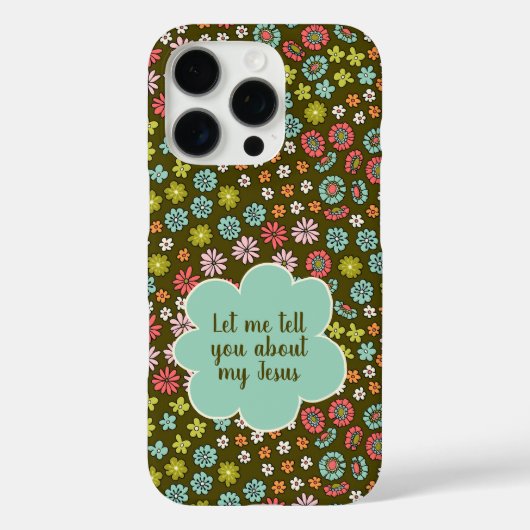 Lass mir erzählen Sie von Jesus Retro Floral Case-Mate iPhone Hülle (Rückseite)