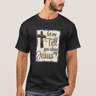 Lass mir erzählen von meinem JESUS T-Shirt