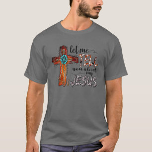 Lass mir erzählen von meinem Jesus Türkis Bible  T-Shirt
