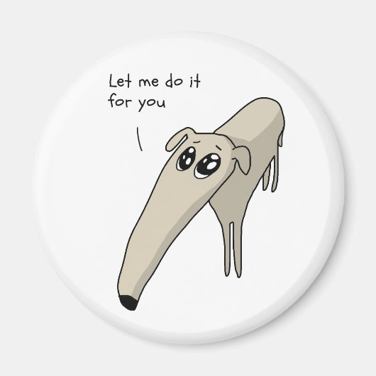 Lass mir, es für dich zu tun magnet (Vorne)