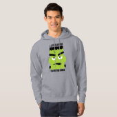 Lass mir Frank Sober Halloween Hoodie (Vorne ganz)