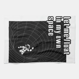 Lass mir in meinem eigenen Raum zu schweben Geschirrtuch