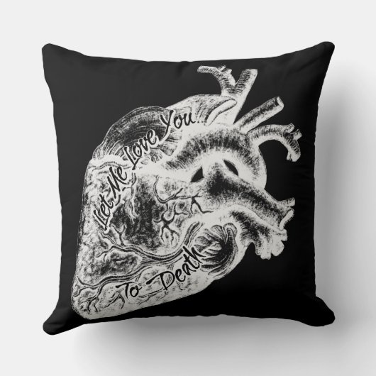 Lass mir Liebe, dass du stirbst Kissen (Rückseite)