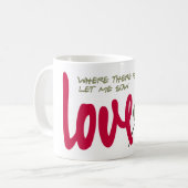 Lass mir Liebe Kaffeetasse (Vorderseite Links)