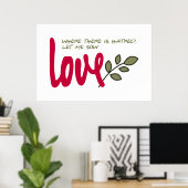 Lass mir Liebe Poster (Heimbüro)
