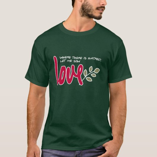 Lass mir Liebe T-Shirt (Vorderseite)