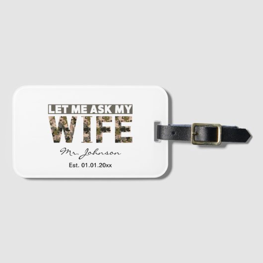 Lass mir, meine Ehefrau lustig personalisiert gefr Gepäckanhänger (Vorderseite (Horizontal))