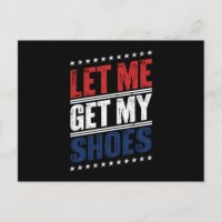 Lass mir meine Schuhe lustige US-Wahlen politische