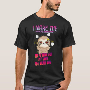 Lass mir nur Fragte meine Ehefrau Ehemann Funny Sa T-Shirt