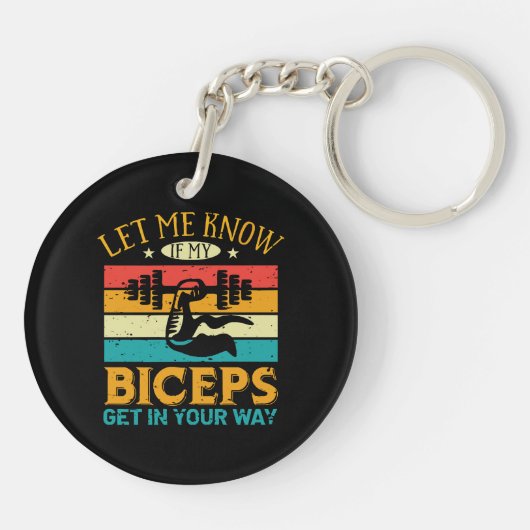 Lass mir, ob meine Bizeps dir in die Quere kommen Schlüsselanhänger (Rückseite)
