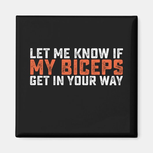 Lass mir, ob meine Bizeps in dein Fitnessstudio ei Magnet (Vorne)