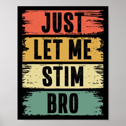 Lass mir Stim Bro Kids Boys Men Autismus Awarenes Poster (Vorne)