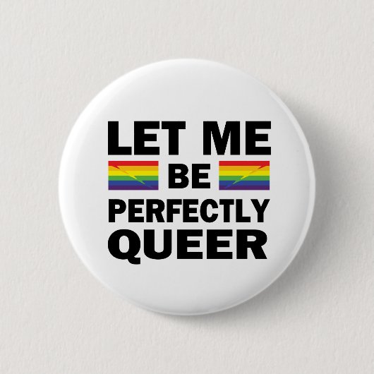 Lass mir vollkommen Que zu sein Button (Vorderseite)