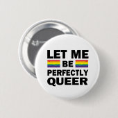 Lass mir vollkommen Que zu sein Button (Vorne & Hinten)