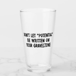 Lass nicht, dass auf deinem Graveston geschrieben  Glas