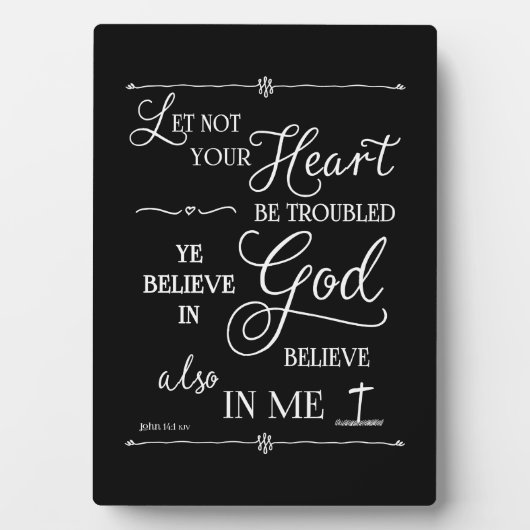 Lass nicht, dass dein Herz beunruhigt ist Fotoplatte (Vorderseite)