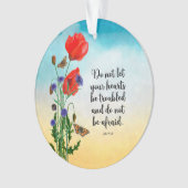 Lass nicht, dass deine Herzen beunruhigt sind Ornament (Vorderseite)